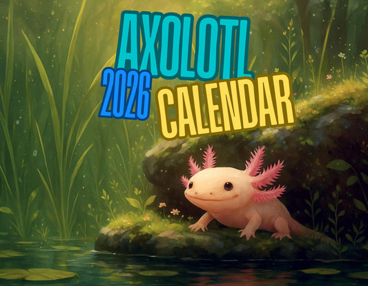 Axolotl Wall Calendar 2026 - Animal Art Planner for Home Office Decor Nature Lover Gift