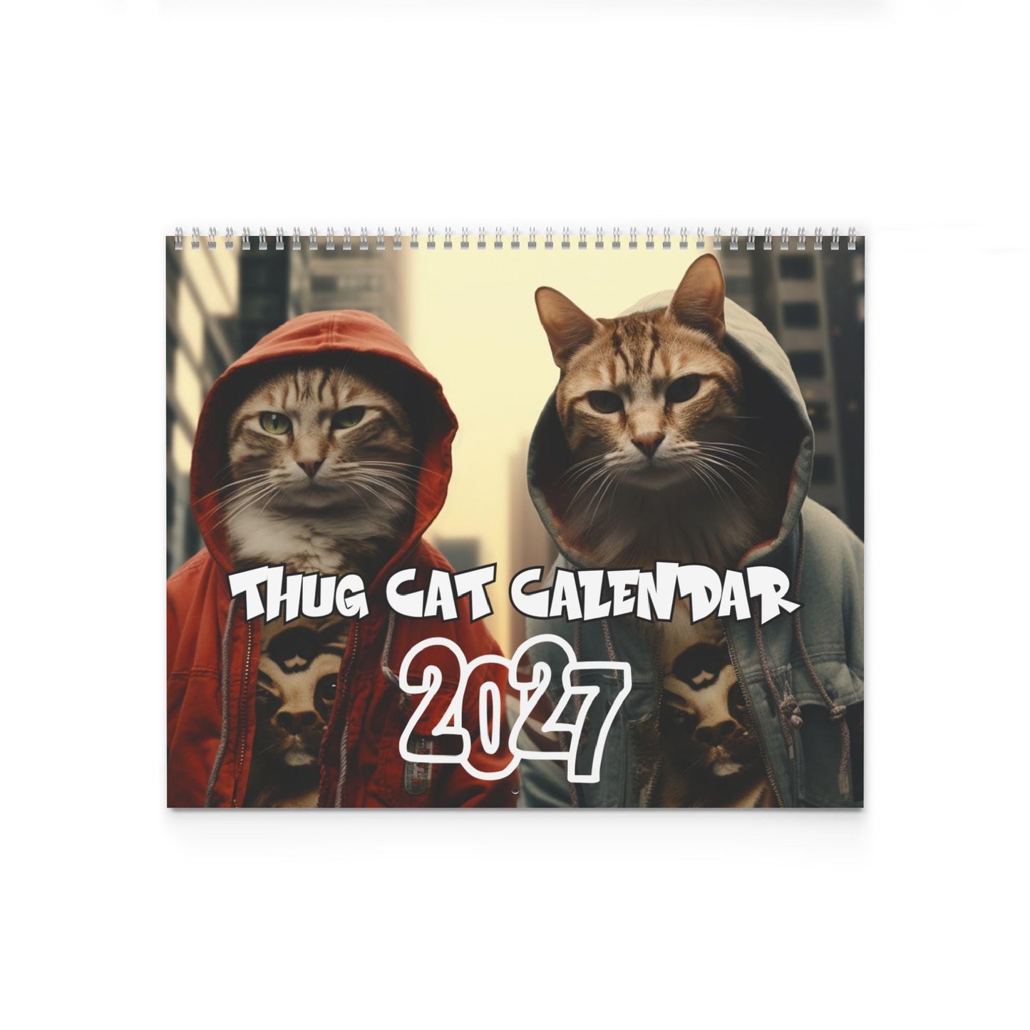 Funny Thug Cat 2027 Wall Calendar: Playful Monthly Planner